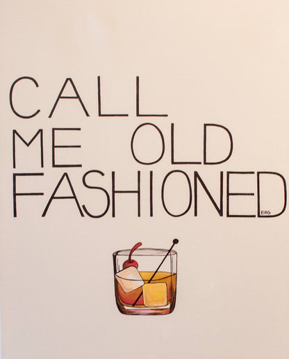 Call Me Old Fashioned Card