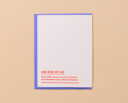 And Here We Are - Happy New Home Letterpress Card