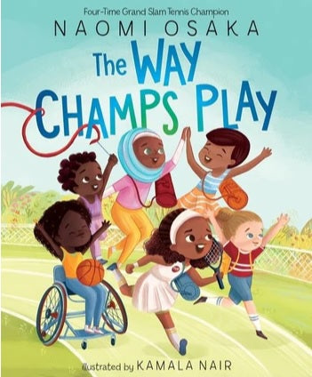 The Way Champs Play - Naomi Osaka