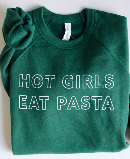 Hot Girls Eat Pasta Unisex Crewneck