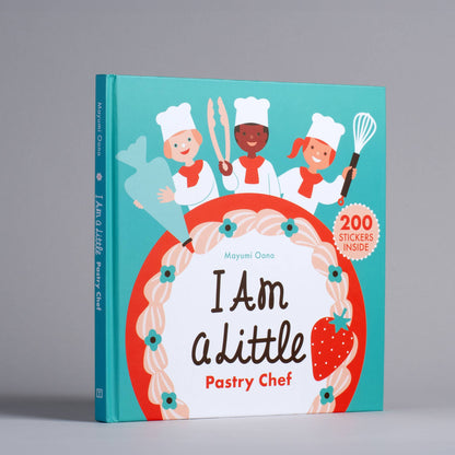 I Am a Little Pastry Chef (Careers for Kids)
