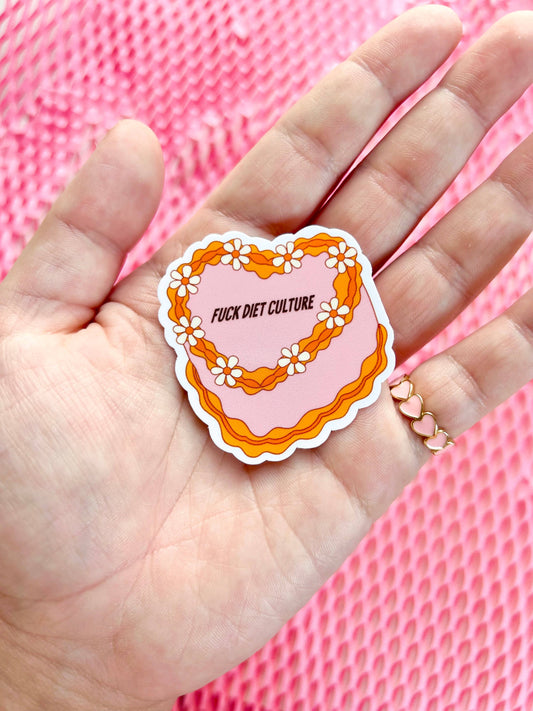 Fuck Diet Culture Sticker