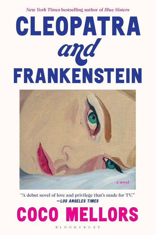 Cleopatra And Frankenstein - Coco Mellors