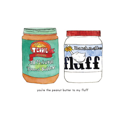Sarah Wormann Art - Fluffernutter Card - "You're the Peanut Butter to My Fluff"