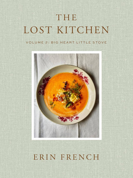 The Lost Kitchen Vol. 2- Erin French