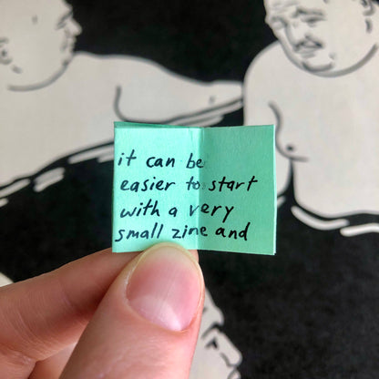 A tiny Zine About Making Things And Starting Projects
