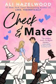 Check & Mate- Ali Hazelwood