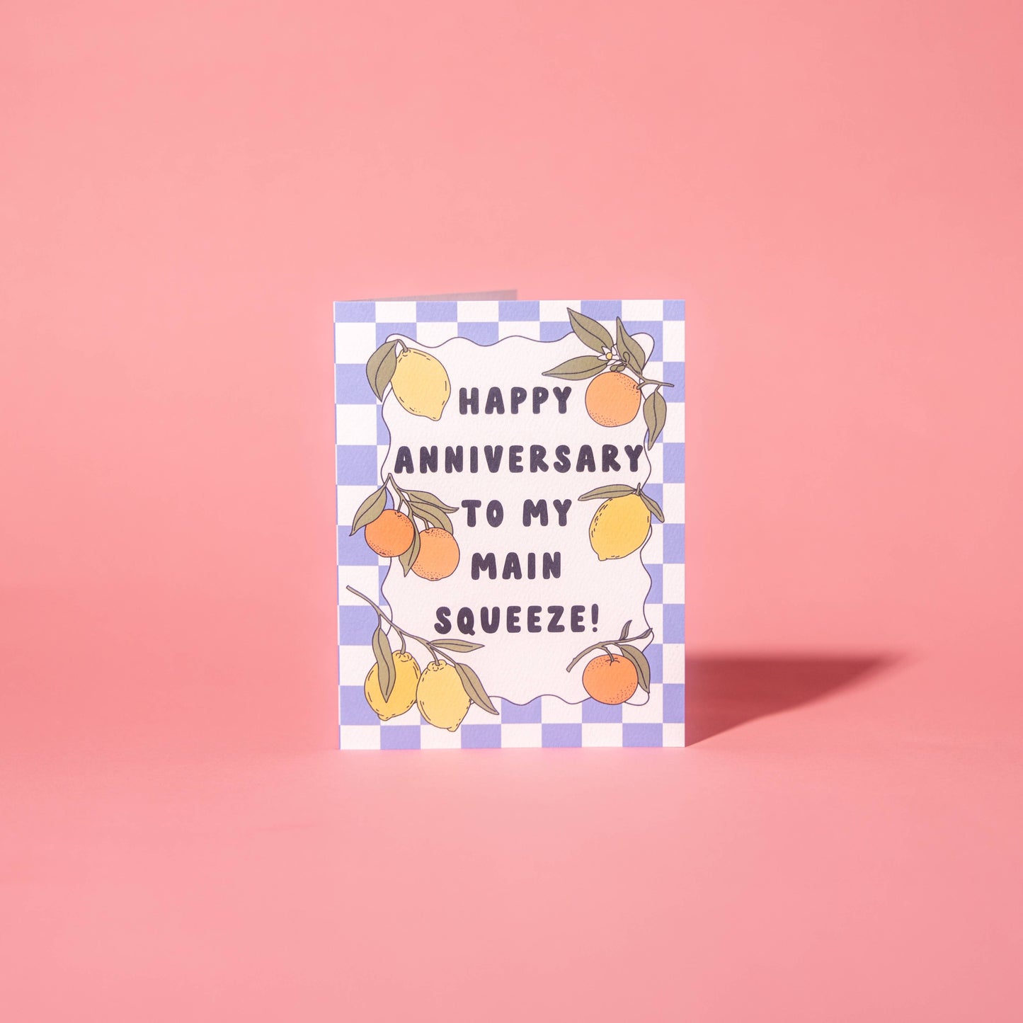 Main Squeeze Anniversary Card