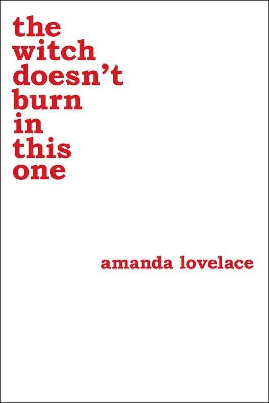 Witch doesn't burn in this one by Amanda Lovelace
