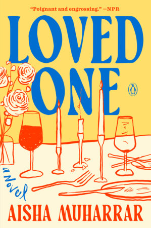 Loved One- Aisha Muharrar