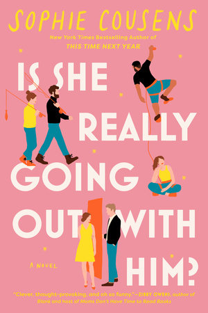 Is She Really Going Out With Him? - Sophie Cousens