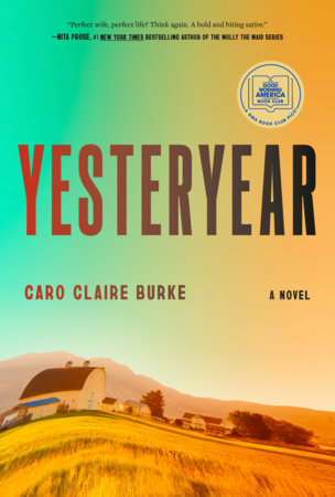 Yesteryear- Caro Claire Burke