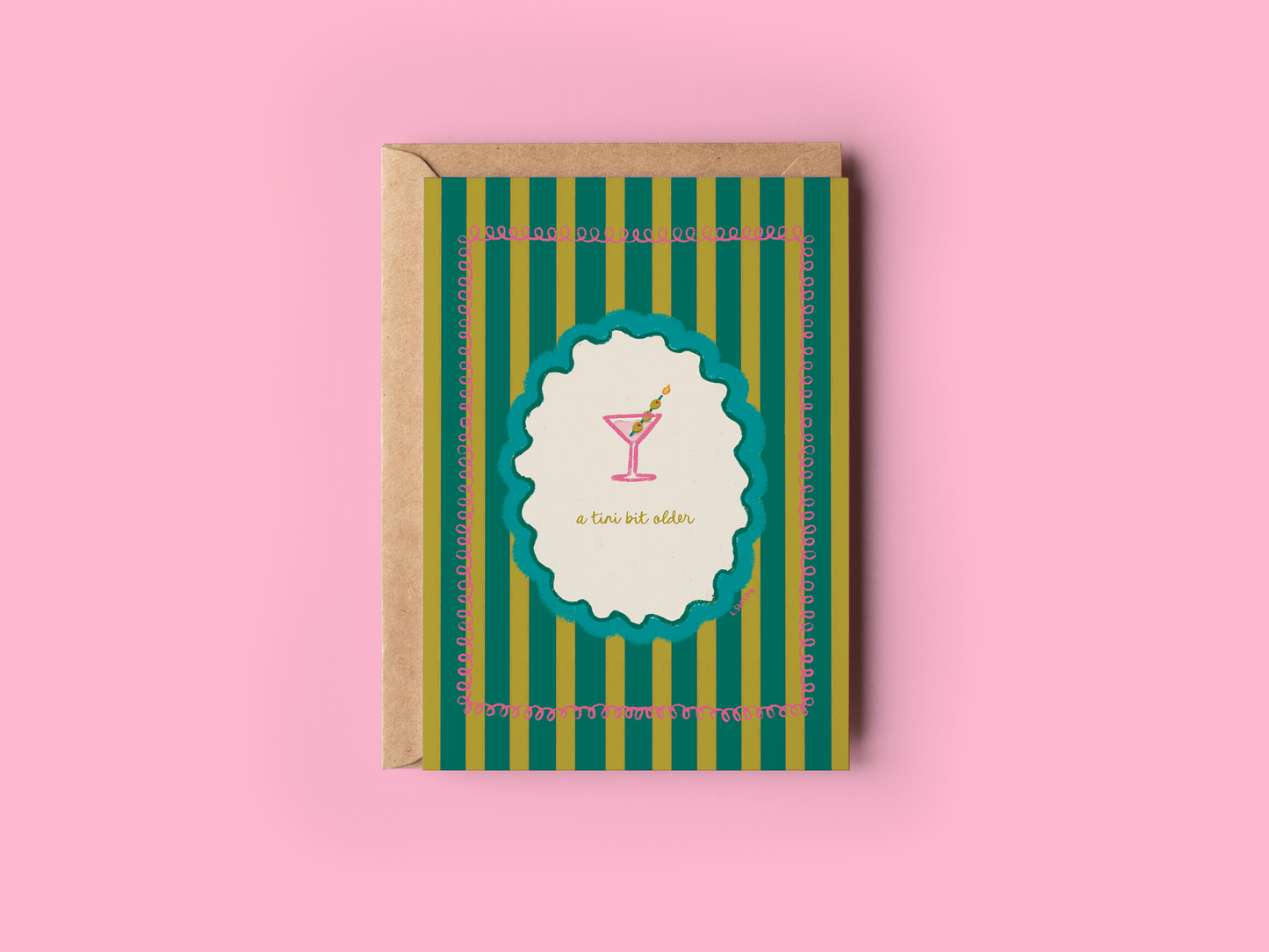 The Shelley Society - A Tini Bit Older Birthday Greeting Card