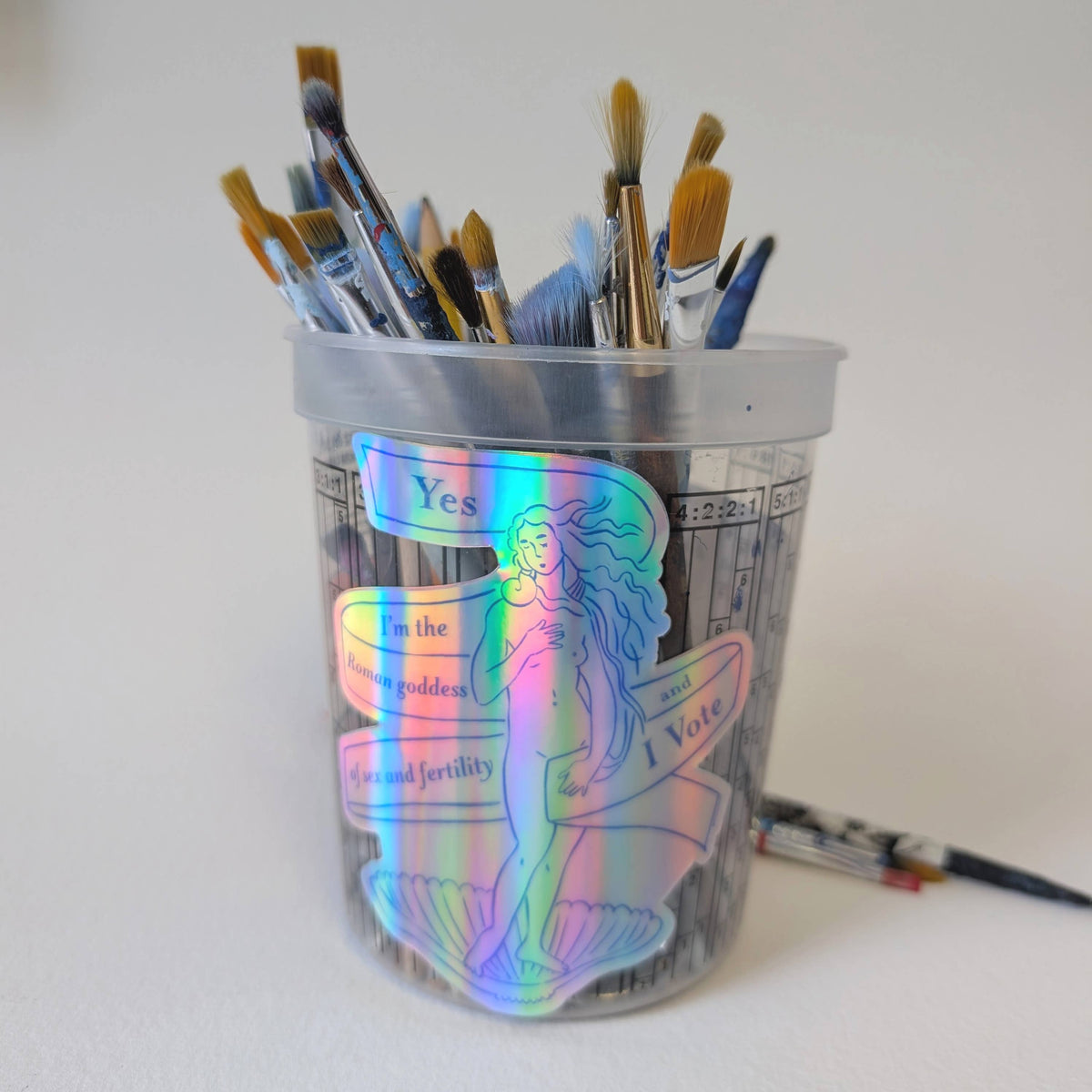 I'm literally Venus and I vote holographic sticker- Kit Collins