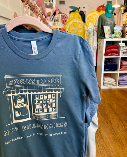 Bookstores Not Billionaires T-shirt Unisex