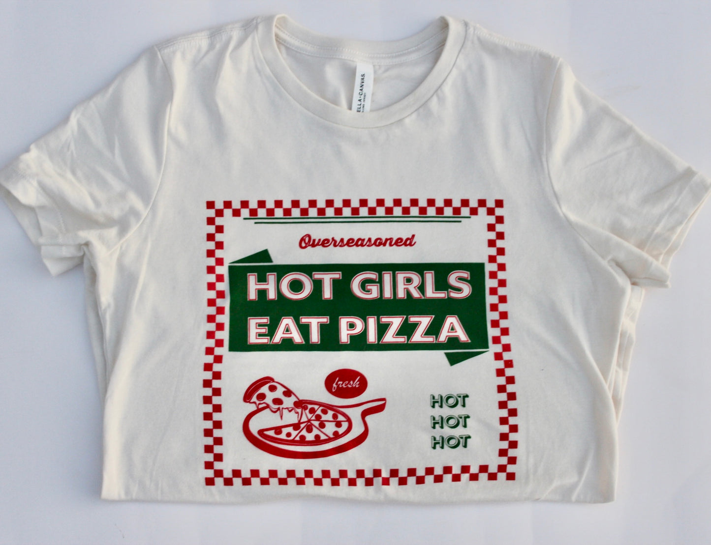 Hot Girls Eat Pizza T-shirt 🍕