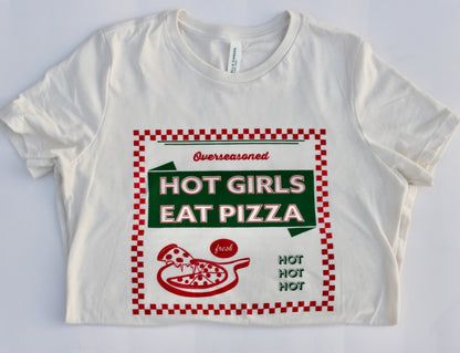 Hot Girls Eat Pizza T-shirt 🍕
