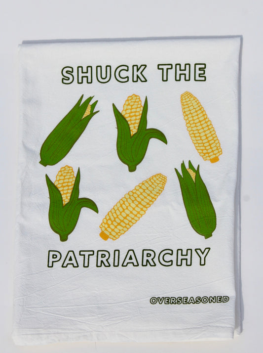 Shuck the Patriarchy Corn Tea Towel