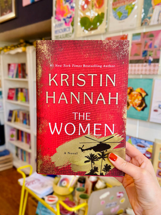 The Women - Kristin Hannah