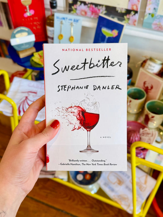 Stephanie Danler- Sweetbitter