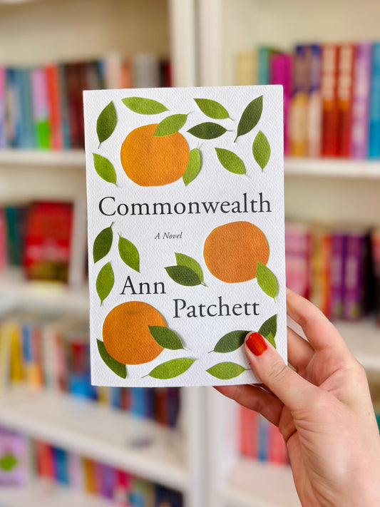 Commonwealth - Ann Patchett