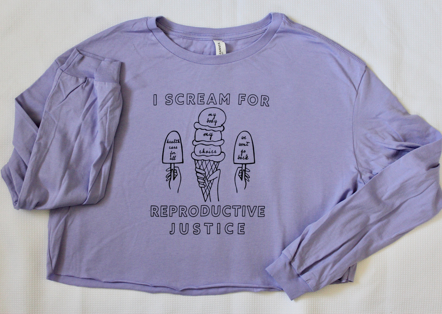 Ice Cream for Reproductive Justice Long Sleeve Cropped Tee