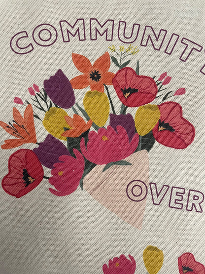 Community Over Competition Tote Bag