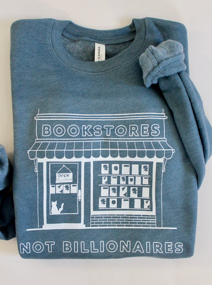 Bookstore Not Billionaires Crewneck Sweatshirt