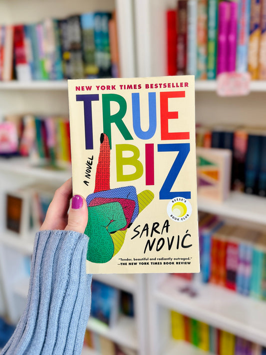 True Biz - Sara Novic