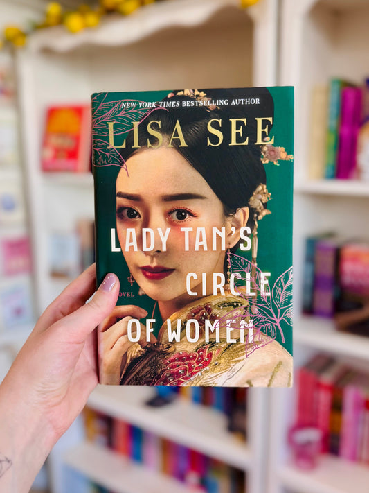 Lady Tan's Circle of Women by Lisa See