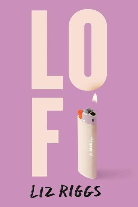 Lo Fi - Liz Riggs
