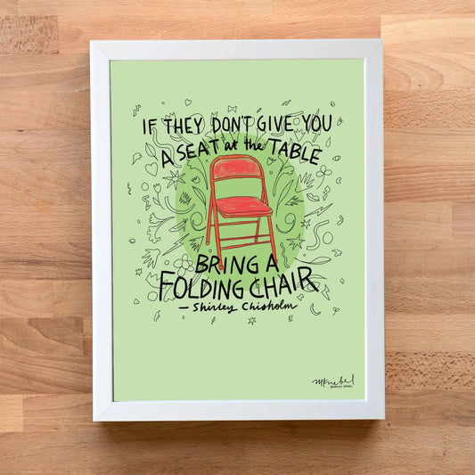 Marcella Kriebel Art & Illustration - Shirley Chisholm Print
