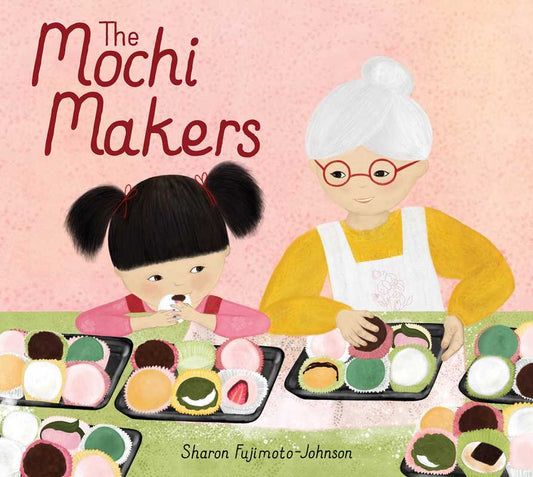 Mochi Makers by Sharon Fujimoto-Johnson