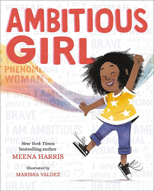 Ambitious Girl - Meena Harris