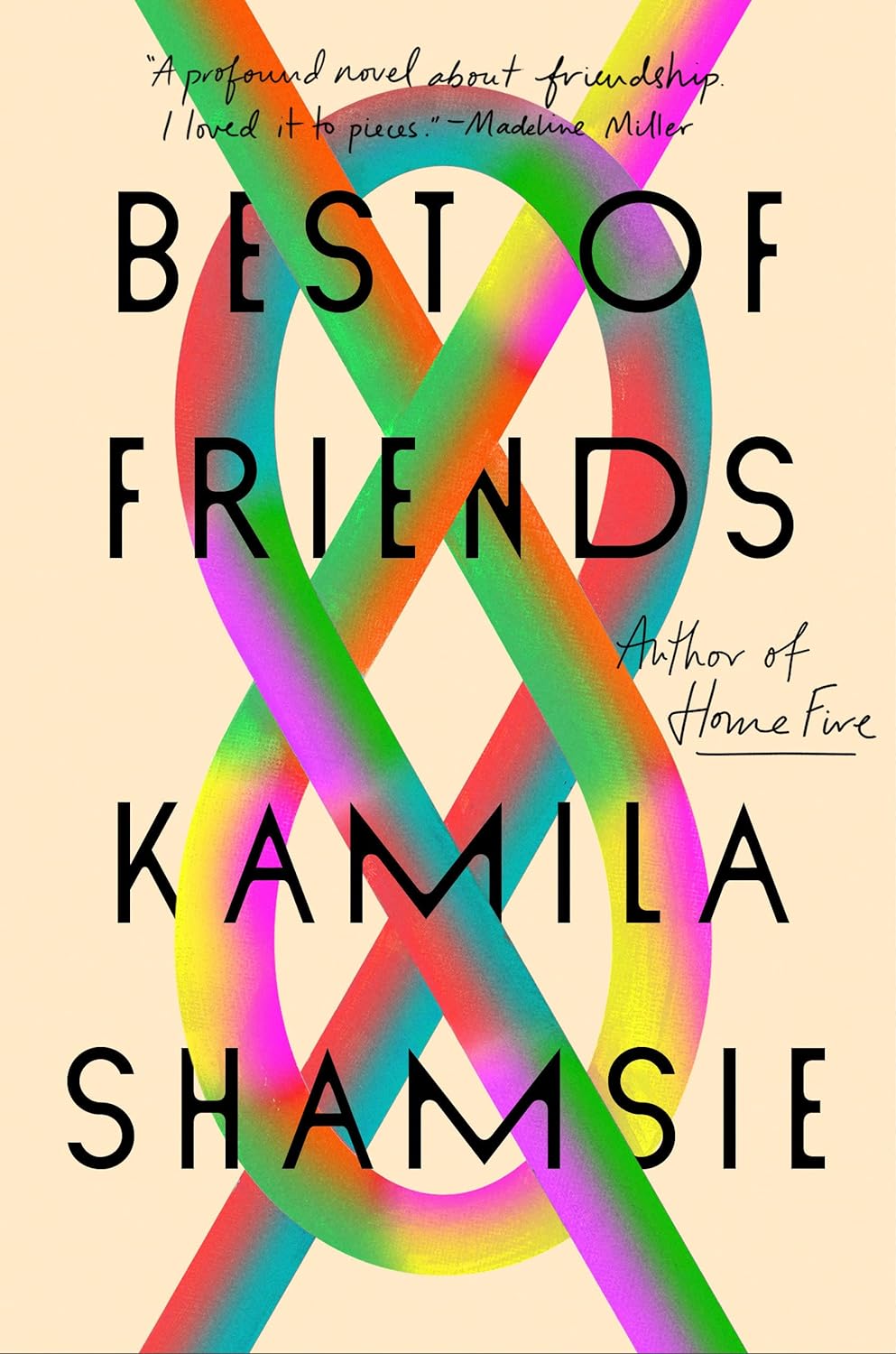 Best of Friends - Kamila Shamsie