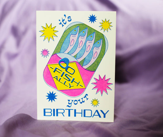 O-Fish-Ally Birthday Risograph Card