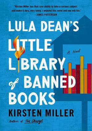 Lula Dean's Little Library of Banned Books - Kirsten Miller