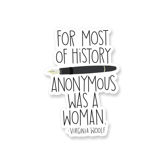 Virginia Woolf Anonymous Woman Quote Vinyl Sticker