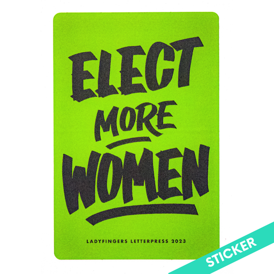 Elect More Women Sticker
