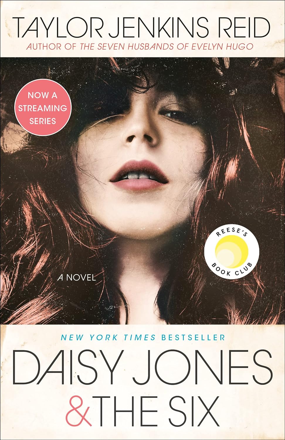 Daisy Jones & The Six - Taylor Jenkins Reid