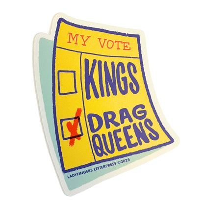 No Kings / Yes Drag Queens Sticker