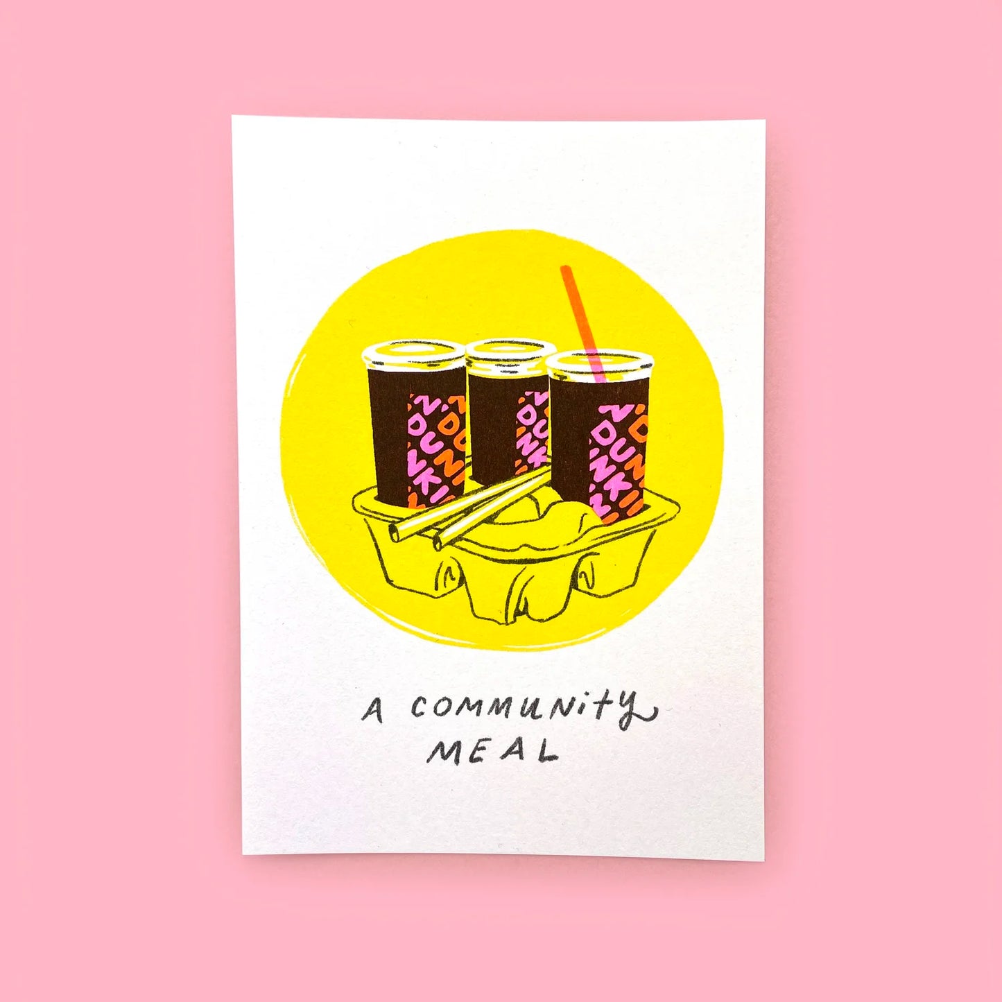 Community Meal Dunkin' Print- Julia Emiliani