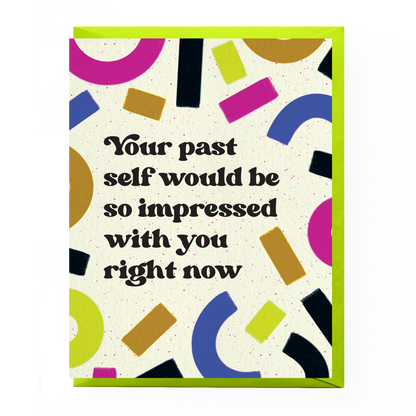 Your Past Self Congratulations Card