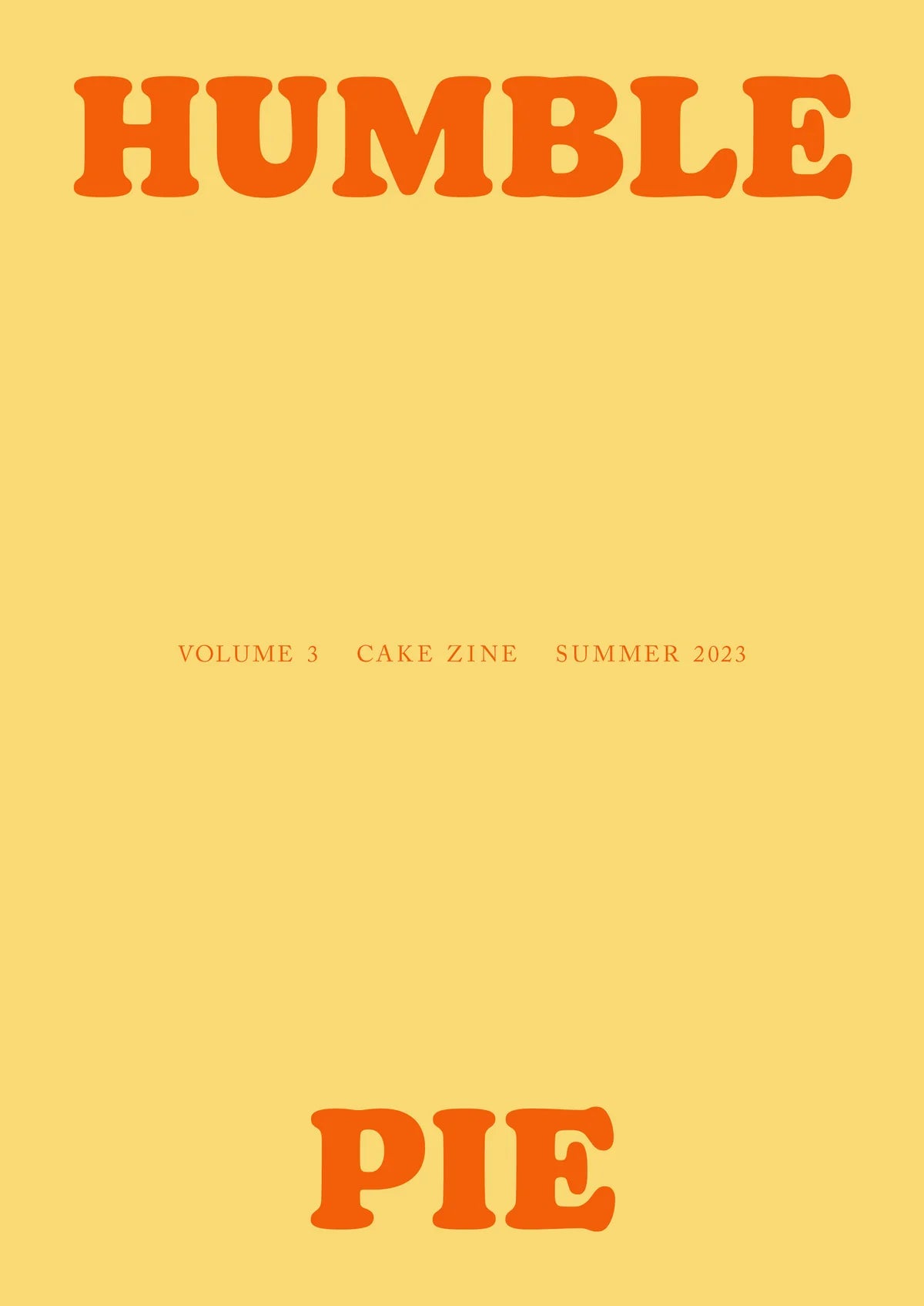 Cake Zine - Humble Pie