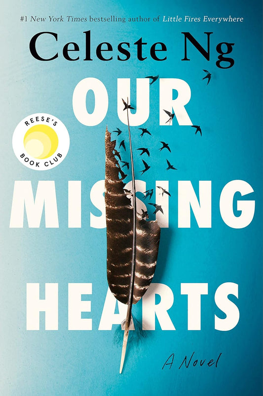 Our Missing Hearts - Celeste Ng