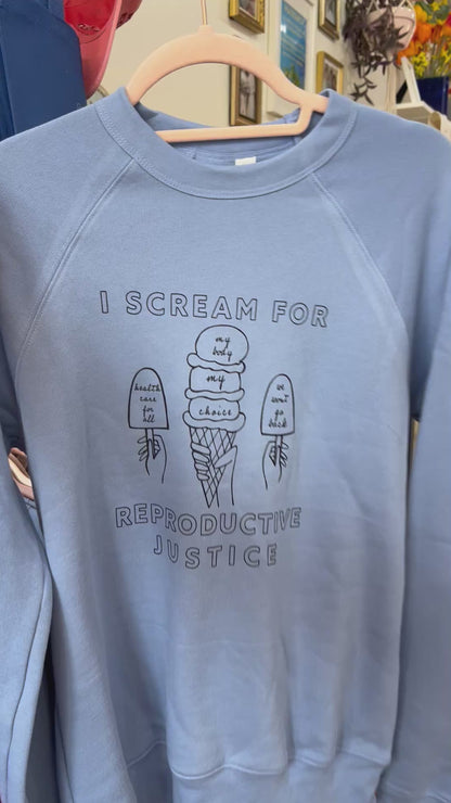 Ice Cream for Reproductive Justice Crewneck