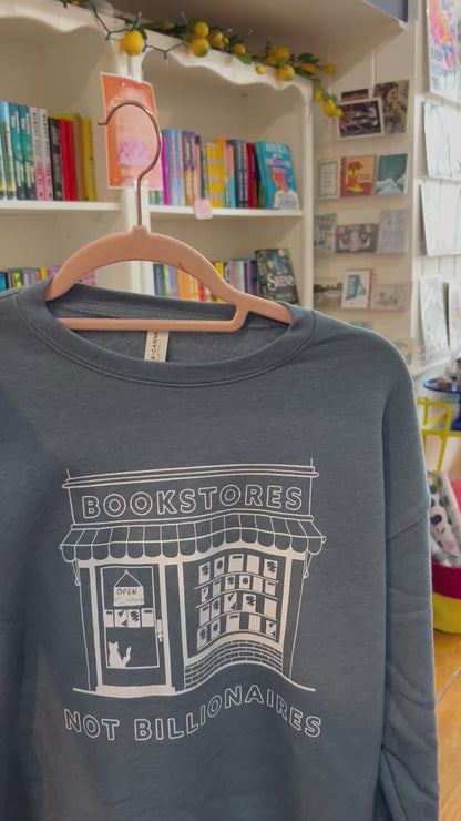Bookstore Not Billionaires Crewneck Sweatshirt