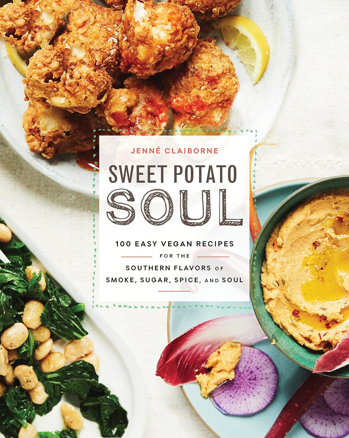 Sweet Potato Soul - Jenne Claiborne