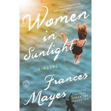 Women in Sunlight - Frances Mayes